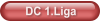 DC 1.Liga